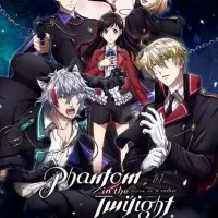 Постер аниме Фантом в сумерках